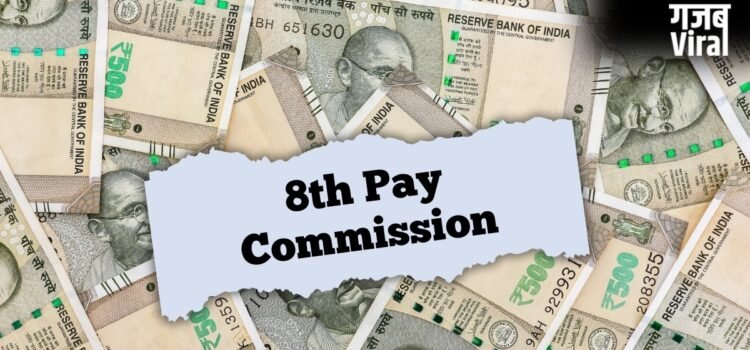 8th Pay Commission: नई डेडलाइन, नए दौरे और बड़ी मीटिंग्स; सरकारी कर्मचारियों को कब मिलेगी गुड न्यूज?
