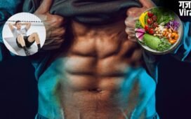 सिक्स पैक पाने के लिए क्या करना चाहिए? डाइट से लेकर वर्कआउट तक नोट कर लें पूरी गाइड​