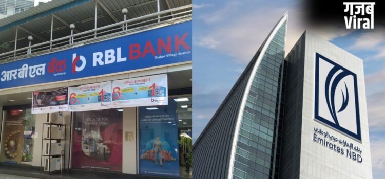 RBL Bank में 74% हिस्सेदारी खरीदेगा दुबई का एमिरेट्स एनबीडी बैंक, वित्त मंत्रालय से मिली मंजूरी RBL Bank में 74% हिस्सेदारी खरीदेगा दुबई का एमिरेट्स एनबीडी बैंक, वित्त मंत्रालय से मिली मंजूरी